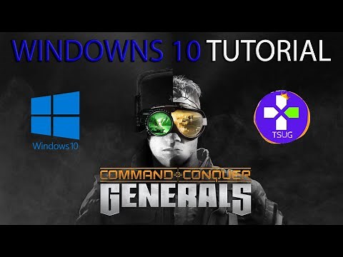 Command & Conquer Generals - Windows 10 Fix & More Resolutions Support TUTORIAL