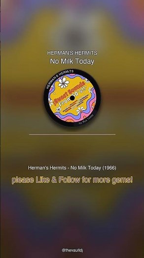 🎵 Herman’s Hermits - No Milk Today 1966 | This needs to be on everyone's playlist 🎵 #Shorts