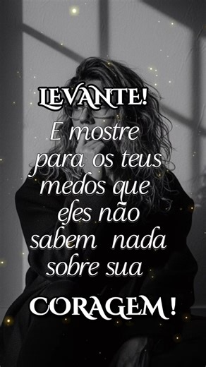 Levante! ✨ Mostre para os teus medos que eles não sabem nada sobre a sua coragem. Você já sobreviveu a dias que achou que não conseguiria. Já enfrentou batalhas em silêncio. Já chorou escondido… e mesmo assim continuou. Coragem não é ausência de medo. É decidir seguir apesar dele. 💪 Hoje não é dia de recuar. É dia de provar para você mesmo do que é capaz. Se essa mensagem falou com você, salva esse post e envia para alguém que precisa ler isso hoje. 💛 #EmpreendedoraDigital #MulheresQueEmpreend