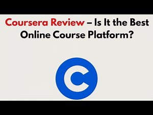Coursera Review (2026) – Is It the Best Online Course Platform?