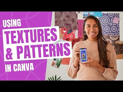 Create with Textures & Patterns in Canva | Tip Talk 20