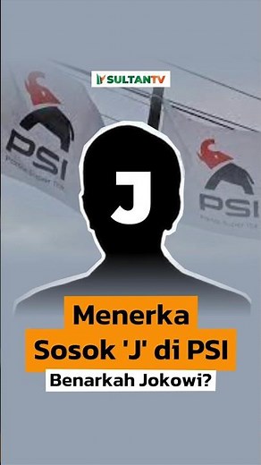 🔴 MENERKA SOSOK 'J' DI PSI, BENARKAH JOKOWI?