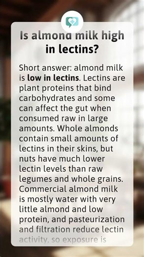 Is almond milk high in lectins?