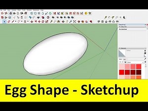 Egg Shape design - Sketchup Tutorial