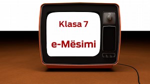 e- Mësimi - Klasa 7- Lënda: Matematikë  - Mësimi: Probabiliteti në jetën e përditshme