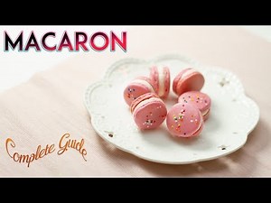 Fool Proof recipe to make Macaron | French Macaron Recipe | step by step | Complete Guide