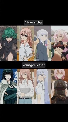 Older Sister or 🥹 Younger Sister... Which anime sibling type are you choosing? 🤔🔥
