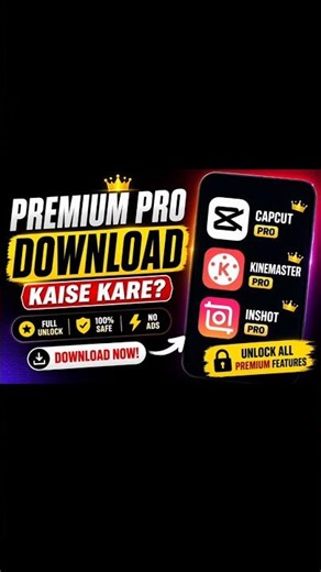 Premium Pro Kaise Download Kare? | CapCut, KineMaster, InShot Pro Free 🔥 #kinemaster #inshot #shorts