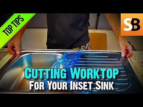 Cutting Worktop Holes for an Inset Sink or Hob