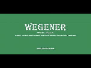 wegener: How to pronounce wegener with Phonetic and Examples