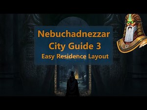 Nebuchadnezzar - Easy Residence Layout - City Guide 3