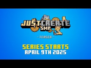 Just Create SMP Teaser