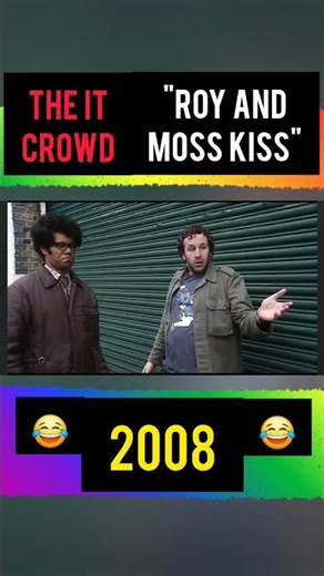 THE IT CROWD "Roy and Moss kiss" TV Show 2008 ~ fun illustrated short video presentation