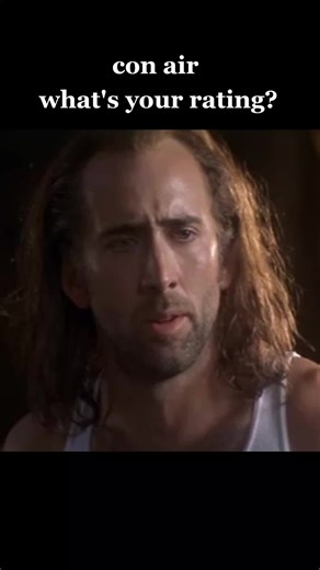 Nicholas Cage Con Air Movie Rating Poll