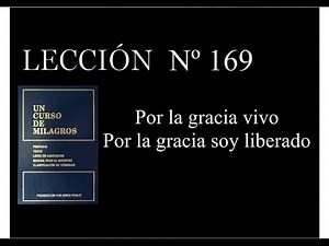 Lesson 169 A Course in Miracles