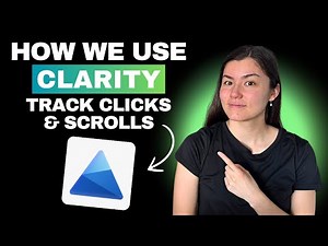 Microsoft Clarity Tutorial: How to Track User Behavior for Free!