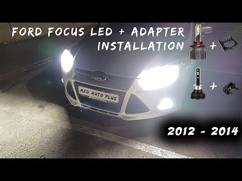 Ford Focus MK3 installation H7 and H1 LED with adapter