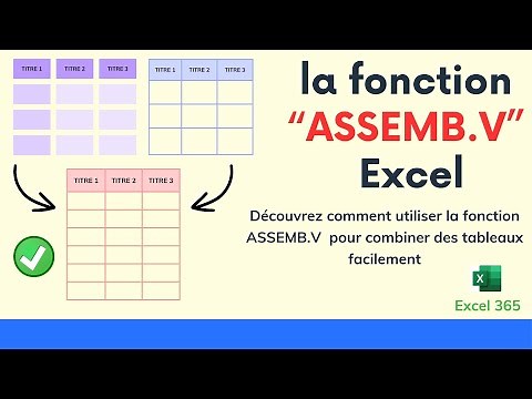 La fonction ASSEMB.V - Combiner plusieurs tableaux en un seul