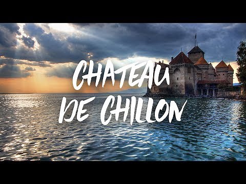 A Tour of The Chateau de Chillon in Montreux Switzerland (Chillon Castle)