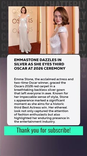 #EmmaStone Dazzles in Silver as She Eyes Third Oscar at 2026 Ceremony
