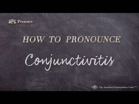 How to Pronounce Conjunctivitis (Real Life Examples!)