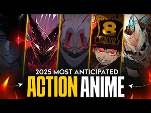 Top 10 Most Anticipated Action Animes Of 2025 | Action Anime 2025 | Hindi || #anime