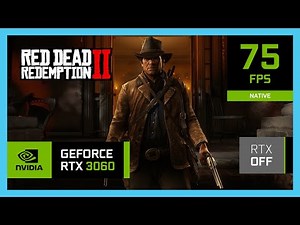 RTX 3060 Laptop - Red Dead Redemption 2 + Optimized Settings For 1080p, 1440p and 4K!