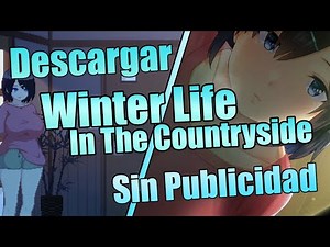 Descargar Winter Life In The Countryside PC (Sin Publicidad) 2026