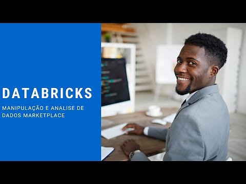 ☁️ CURSO DATABRICKS | COMO IMPORTAR E MANIPULAR DADOS NO DATABRICKS