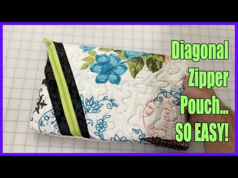 Diagonal Zipper Pouch: LOOKS COMPLICATED BUT IT'S NOT!!!