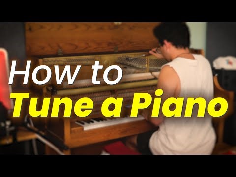 How to Tune a Piano [DIY]
