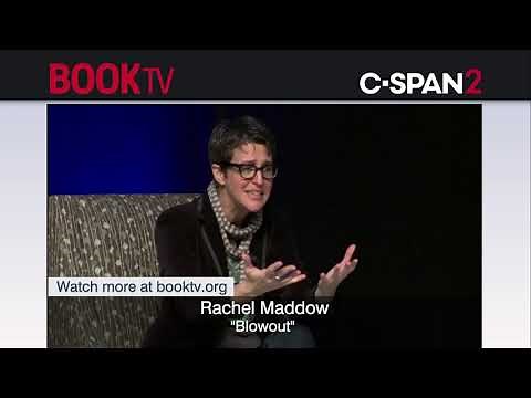 Rachel Maddow, "Blowout"