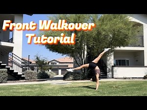 Front Walkover Tutorial | How To Do A Front Walkover | The Best Drills For Front Walkover