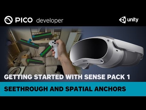 Getting Started with Sense Pack 1 : Seethrough & Spatial Anchors