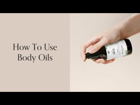 How To Use Body Oils