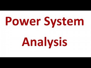 Power System Analysis Lec 008