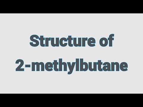 Structure of 2-methylbutane