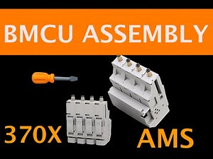 BMCU AMS Assembly – Step by step ( 370x )
