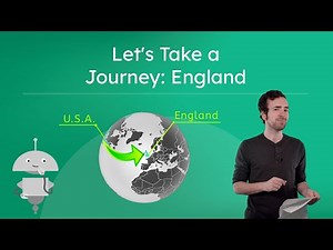 Let's Take a Journey: England - Learn About British Geography and Culture
