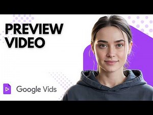 Google Vids Tutorial: How to Preview Your Video Before Exporting