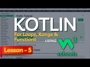 W3Schools KOTLIN Tutorial for Absolute Beginners | KOTLIN For Loop & Function using W3Schools Part-5