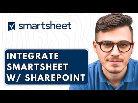 How To Integrate Smartsheet With Sharepoint [2026 Guide]