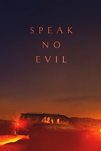 Stream Speak No Evil (2022): Find it on Netflix, Prime Video, Hulu & more