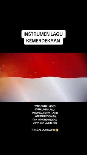 Instrumen Lagu Indonesia Raya, 17 Agustus, Mengheningkan Cipta: Link Download