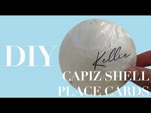 DIY CAPIZ SHELL PLACE CARDS | USING WATER DECAL PAPER - NO CRICUT OR HAND CALLIGRAPHY REQUIRED!