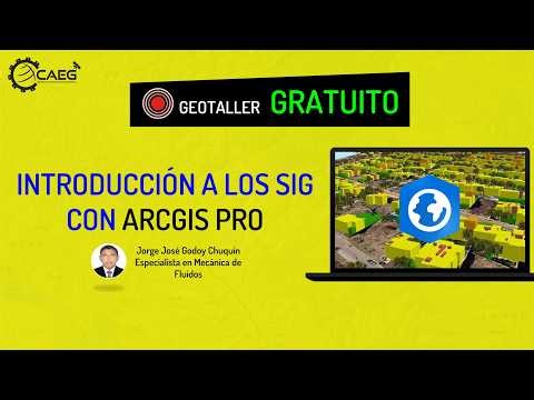 👨‍🏫 Introducción a los SIG con ArcGIS Pro | CAEG