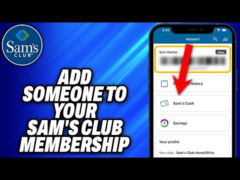 How To Add Someone To Your Sam's Club Membership - Easy Fix