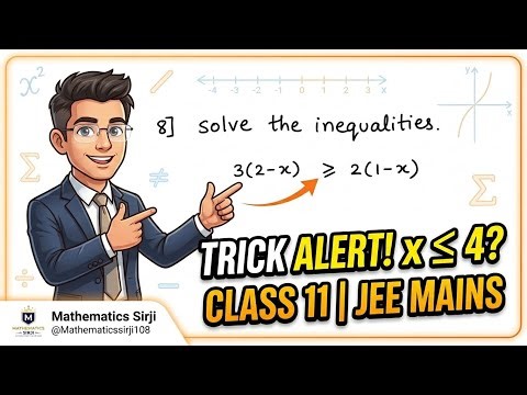 Linear Inequalities | Solve 3(2-x) greater than or equal to 2(1-x) | Class 11th | CBSE | JEE | CET