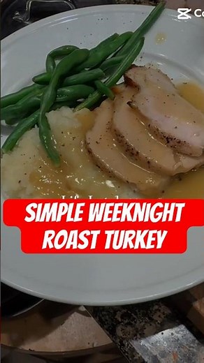 SIMPLE Roast Turkey Dinner for a weeknight