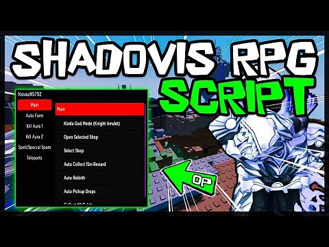 *UPDATED* Best Shadovis RPG Script ✔️ Very OP